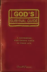 Book cover of God's Survival Guide by Criswell Freeman