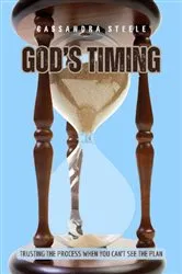 Book cover of God's Timing by Cassandra Steele