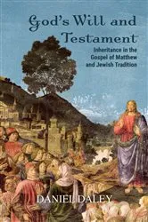 Book cover of God's Will and Testament by Daniel Daley