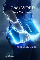 Book cover of God's WORD Sets You Free by Vicky Jeter