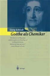 Book cover of Goethe als Chemiker by Georg Schwedt