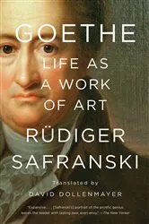 Book cover of Goethe: Life as a Work of Art by Unknown
