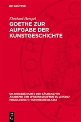 Book cover of Goethe zur Aufgabe der Kunstgeschichte by Eberhard Hempel
