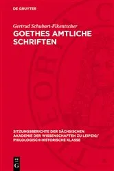 Book cover of Goethes amtliche Schriften by Gertrud Schubart-Fikentscher