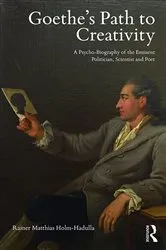 Book cover of Goethe’s Path to Creativity by Rainer Holm-Hadulla