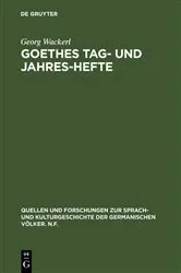 Book cover of Goethes Tag- und Jahres-Hefte by Georg Wackerl