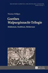 Book cover of Goethes «Walpurgisnacht»-Trilogie by Carsten Zelle