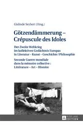 Book cover of Goetzendaemmerung – Crépuscule des Idoles by Gislinde Seybert