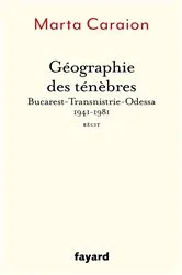 Book cover of Géographie des ténèbres by Marta Caraion