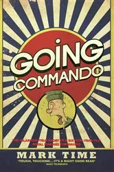 Book cover of Going Commando by Mark Time