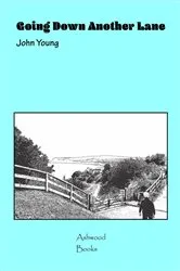 Book cover of Going Down Another Lane by Unknown