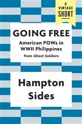 Book cover of Going Free by Hampton Sides