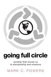Book cover of Going Full Circle by Bill Packard