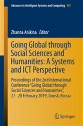 Book cover of Going Global through Social Sciences and Humanities: A Systems and ICT Perspective by Zhanna Anikina