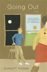 Book cover of Going Out by Scarlett Thomas
