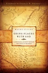 Book cover of Going Places with God by Wayne Stiles