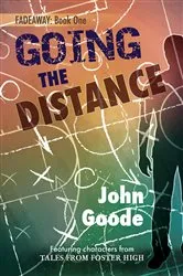 Book cover of Going the Distance by Stephanie Perry Moore