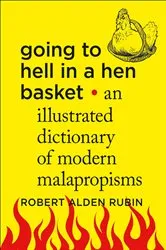 Book cover of Going to Hell in a Hen Basket by Robert Alden Rubin