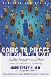 Book cover of Going to Pieces Without Falling Apart by Unknown
