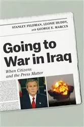 Book cover of Going to War in Iraq by Stanley Feldman