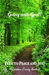Book cover of Going with God!! by Christine Craig Seckel