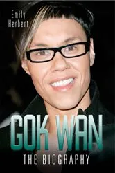 Book cover of Gok Wan by Emily Herbert