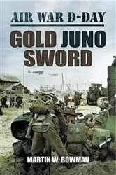 Book cover of Gold Juno Sword by Martin W. Bowman