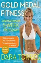 Book cover of Gold Medal Fitness by Dara Torres