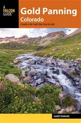 Book cover of Gold Panning Colorado by Garret Romaine