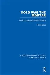 Book cover of Gold Was the Mortar by Unknown