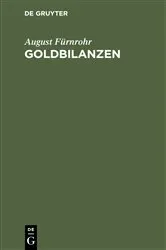 Book cover of Goldbilanzen by August Fürnrohr