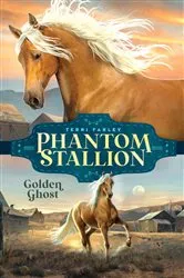 Book cover of Golden Ghost by Terri Farley