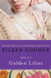Book cover of Golden Lilies by Eileen Goudge