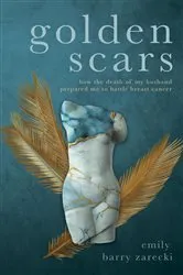 Book cover of Golden Scars by Emily Zarecki