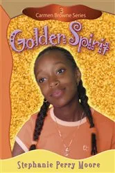 Book cover of Golden Spirit by Stephanie Perry Moore