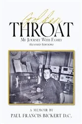 Book cover of Golden Throat by Paul Francis Bickert D.C.
