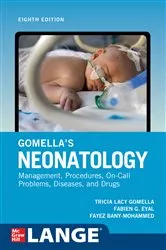 Book cover of Gomella's Neonatology, Eighth Edition (8th ed.) by Tricia Lacy Gomella