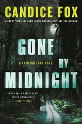 Book cover of Gone by Midnight by Candice Fox