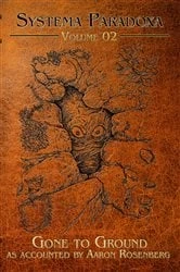Book cover of Gone to Ground by Aaron Rosenberg