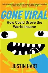 Book cover of Gone Viral by Justin Hart