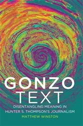 Book cover of Gonzo Text by Unknown