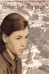Book cover of Good-bye Marianne by Irene N. Watts