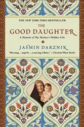 Book cover of Good Daughter by Jasmin Darznik