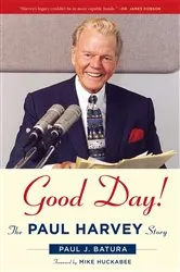 Book cover of Good Day! by Paul Batura