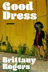 Book cover of Good Dress by Brittany Rogers