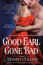Book cover of Good Earl Gone Bad by Manda Collins