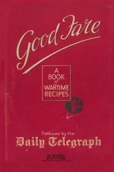 Book cover of Good Fare by The Telegraph Home Cook