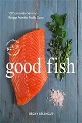 Book cover of Good Fish by Becky Selengut