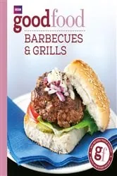 Book cover of Good Food: Barbecues and Grills by Good Food Guides