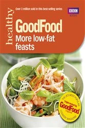 Book cover of Good Food: More Low-fat Feasts by Sharon Brown